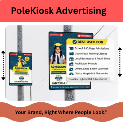 Pole Kiosk / Electric Pole Branding
